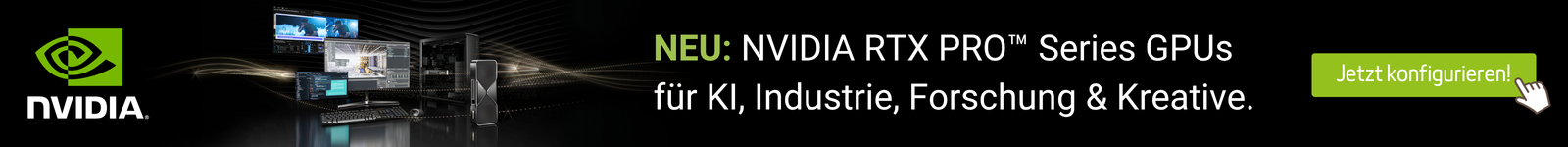 NVIDIA® GeForce RTX™ PRO Series Workstations konfigurieren