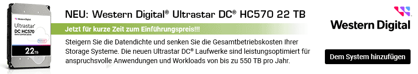 NEU: Western Digital Ultrastar DC HC570 22 TB Enterprise Festplatten