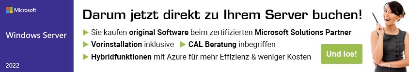 Jetzt Windows Server 2022 direkt zu Ihrem neuen Serversystem buchen!